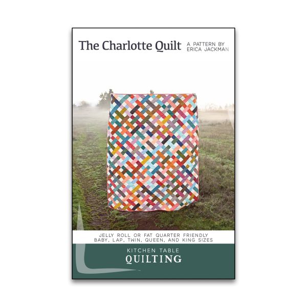 PREORDER - The Charlotte Quilt Pattern - Kitchen Table Quilting - KTQ 172 - Printed Pattern For Discount