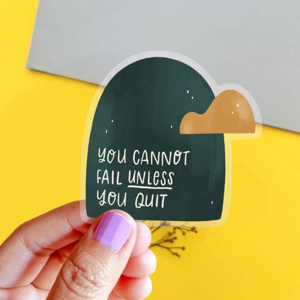 You Can t Fail Sticker - Occasionalish For Sale