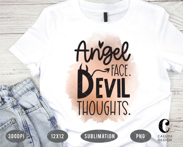 Angel Face. Devil Thoughts. PNG Sublimation File For Sale
