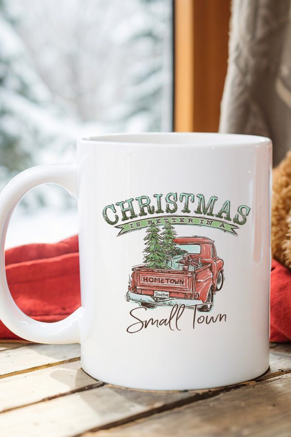 Christmas Better In A Small Town White Mug For Discount